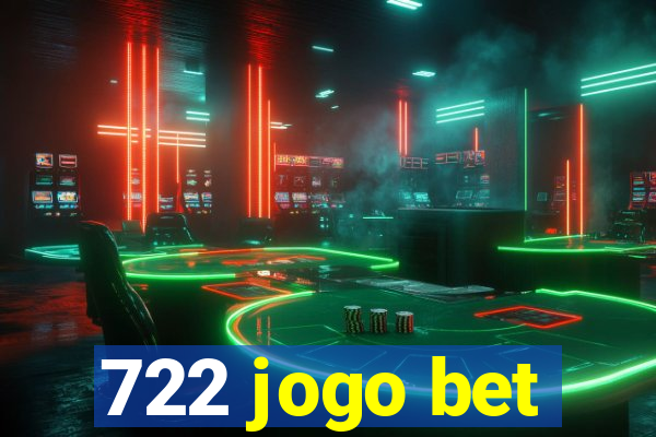 722 jogo bet